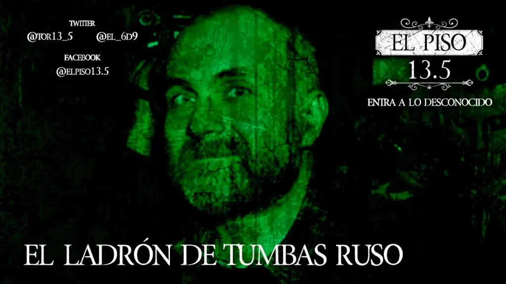 La horrenda historia del profanador de tumbas ruso